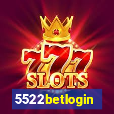 5522betlogin
