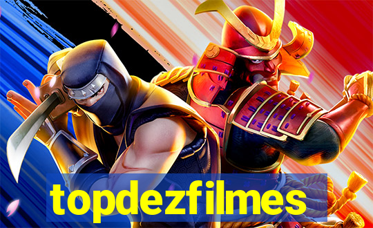 topdezfilmes