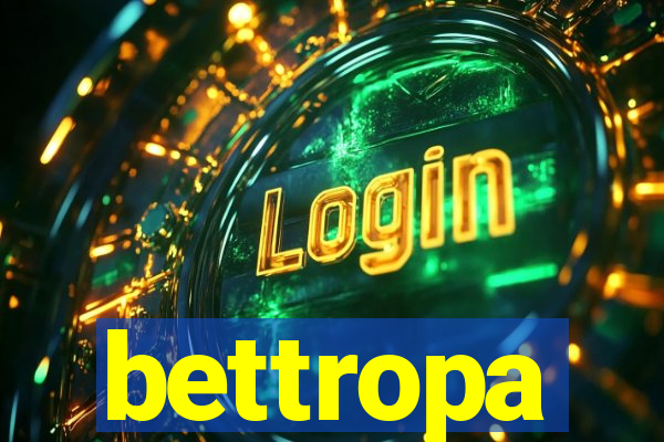 bettropa