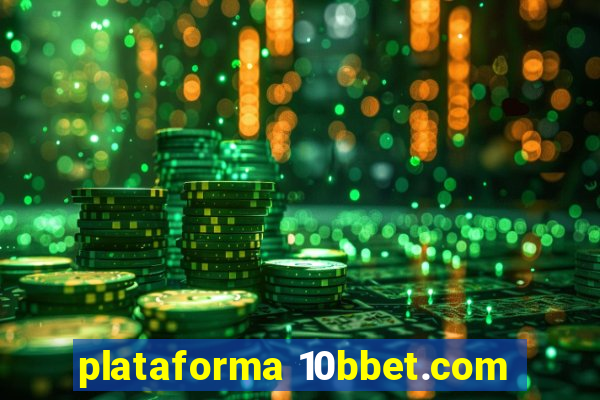 plataforma 10bbet.com