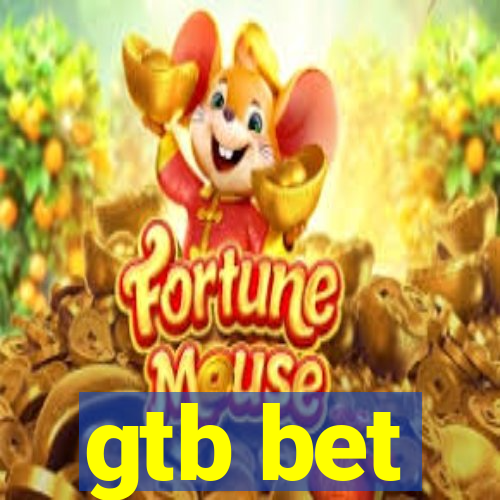 gtb bet