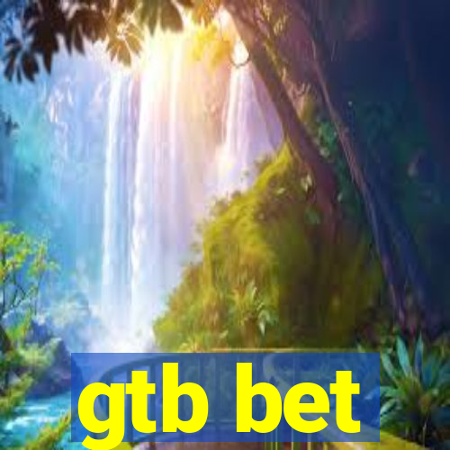 gtb bet