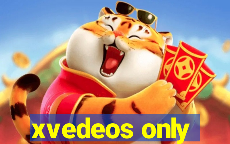 xvedeos only
