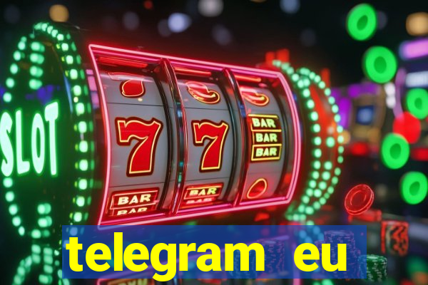 telegram eu confesso +18