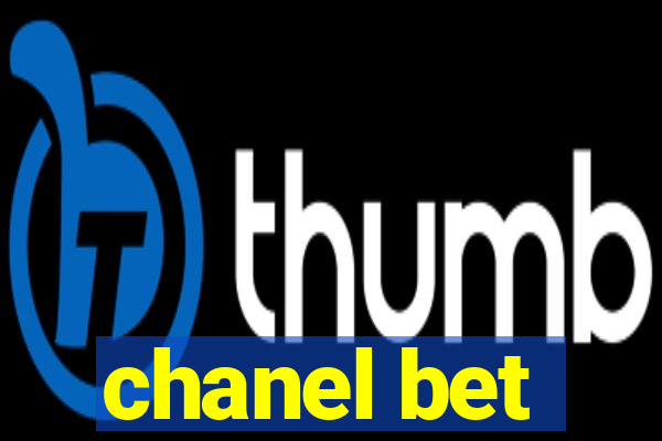 chanel bet