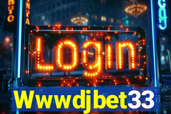Wwwdjbet33