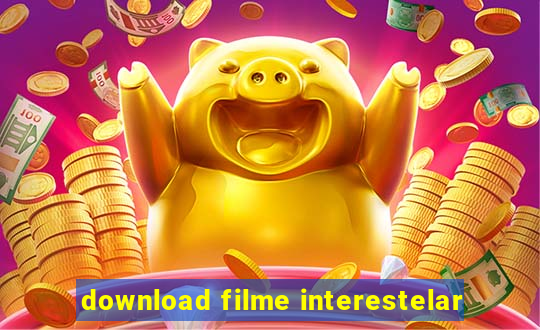 download filme interestelar