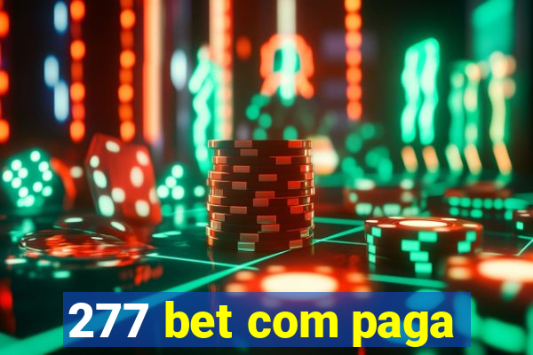 277 bet com paga