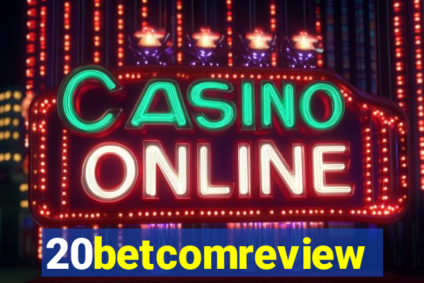 20betcomreview