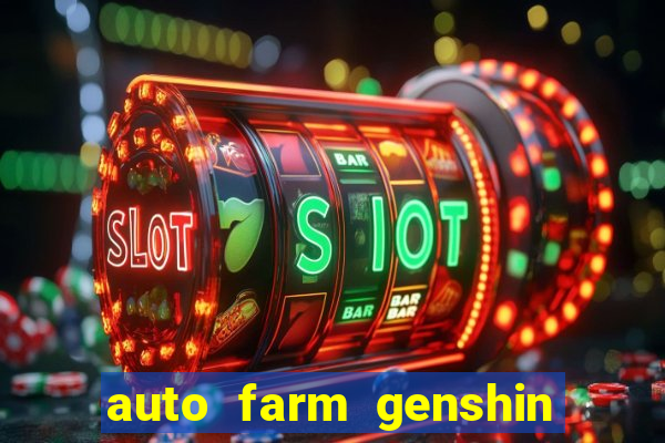 auto farm genshin impact mobile