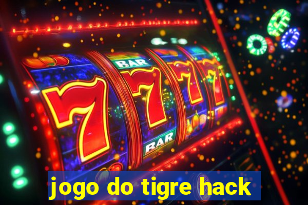 jogo do tigre hack