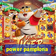 power pamplona