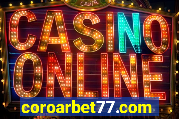 coroarbet77.com