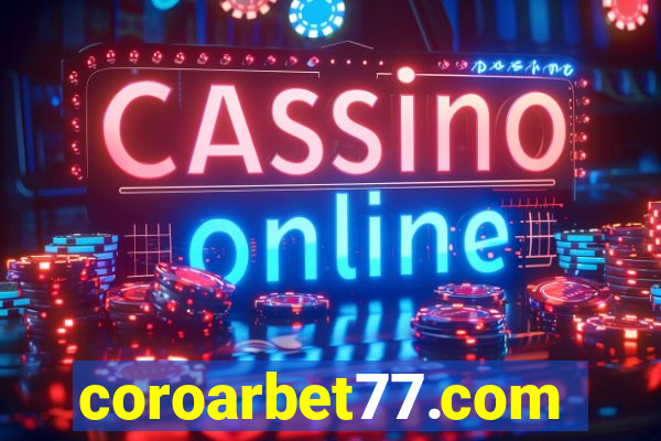 coroarbet77.com