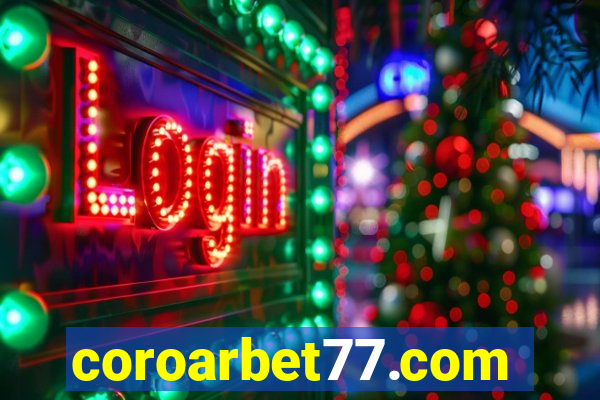 coroarbet77.com