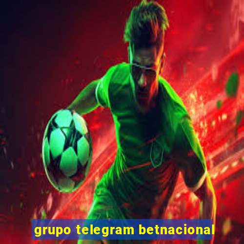 grupo telegram betnacional