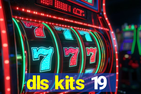 dls kits 19
