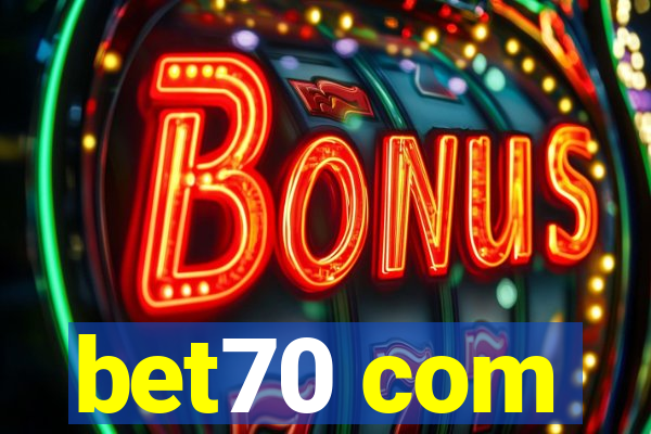 bet70 com