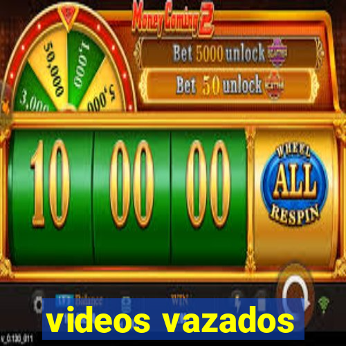 videos vazados