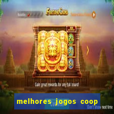 melhores jogos coop local pc