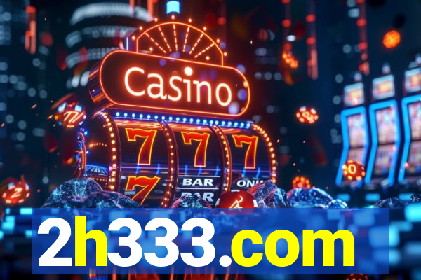 2h333.com