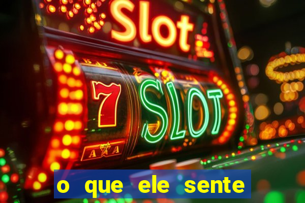 o que ele sente por mim o mago