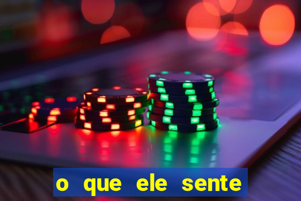 o que ele sente por mim o mago