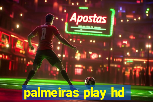palmeiras play hd