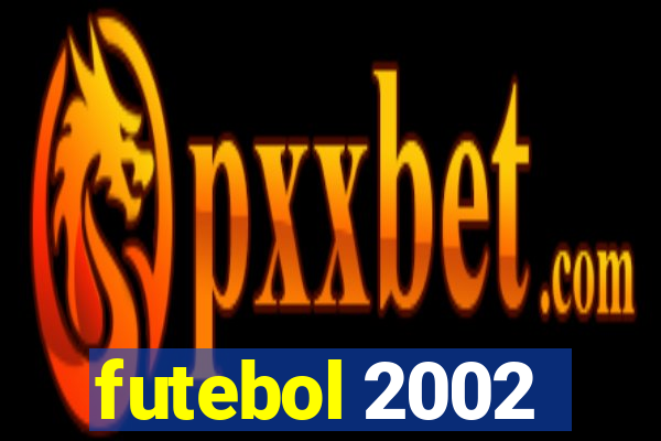 futebol 2002
