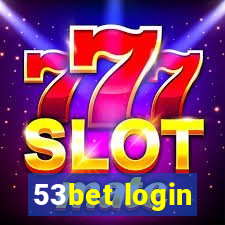 53bet login
