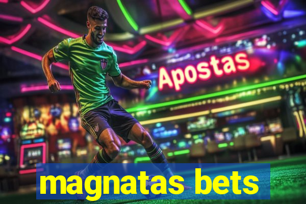 magnatas bets