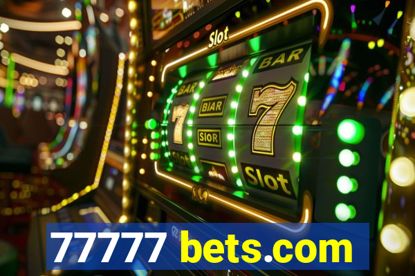 77777 bets.com