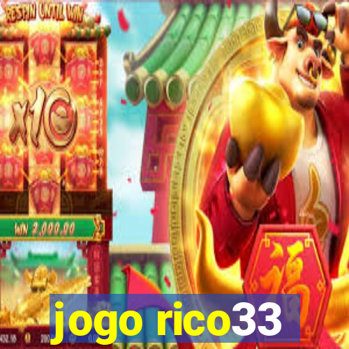 jogo rico33