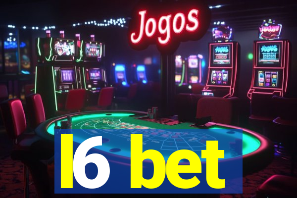 l6 bet