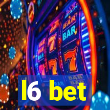 l6 bet
