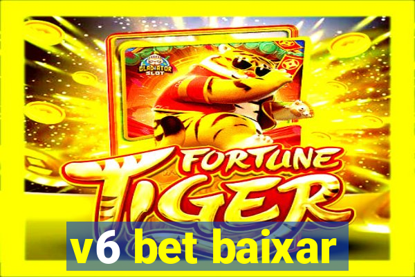 v6 bet baixar