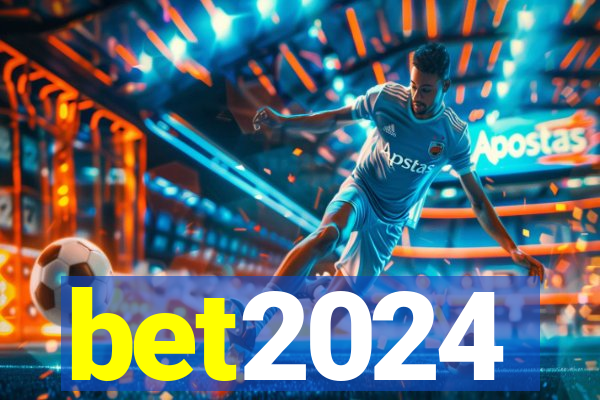 bet2024