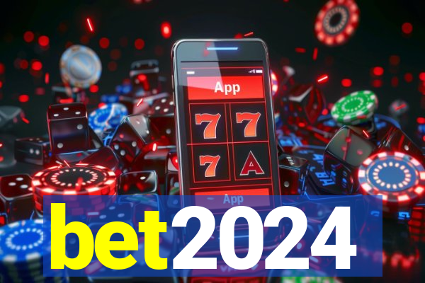 bet2024