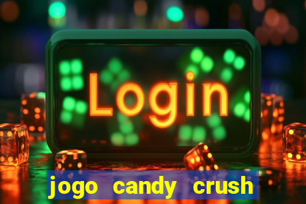 jogo candy crush paga mesmo