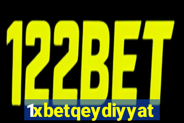 1xbetqeydiyyat