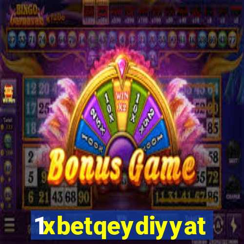 1xbetqeydiyyat