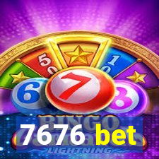 7676 bet
