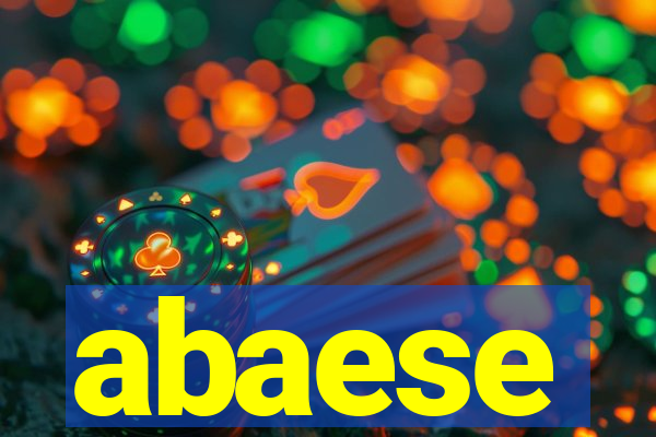 abaese