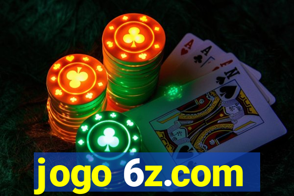 jogo 6z.com