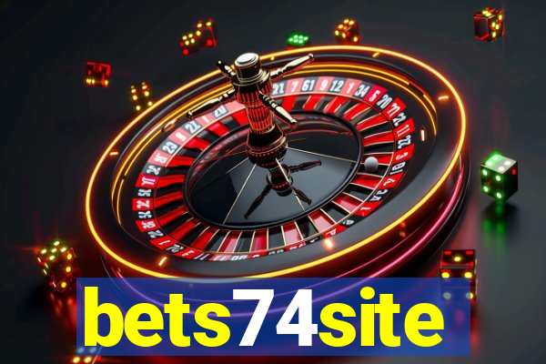 bets74site