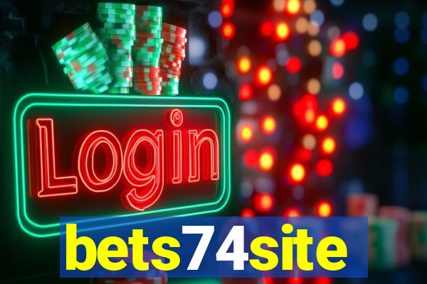 bets74site