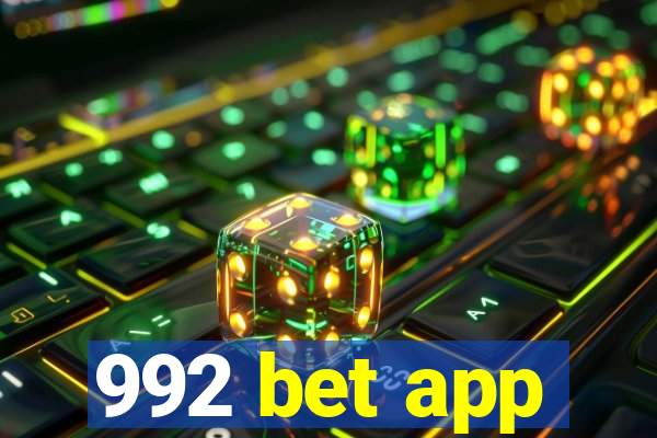 992 bet app