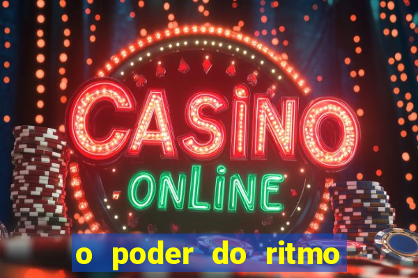 o poder do ritmo 2 filme completo dublado topflix