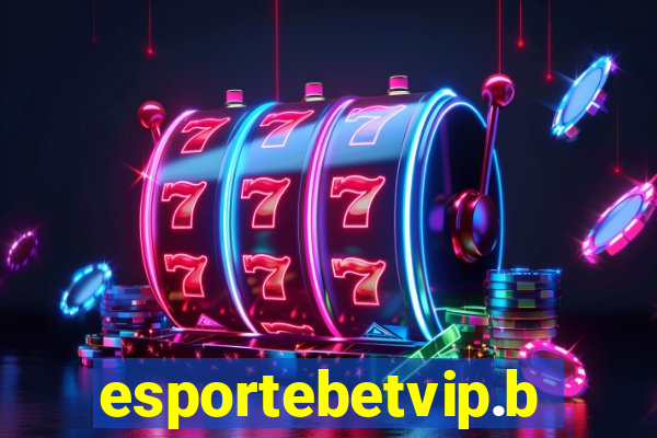 esportebetvip.bet