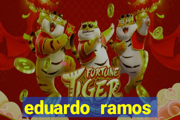 eduardo ramos trader fortuna